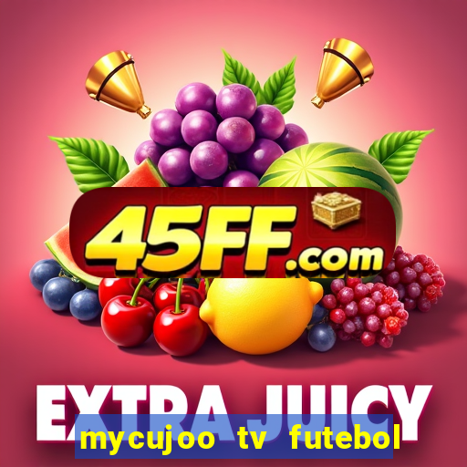 mycujoo tv futebol ao vivo